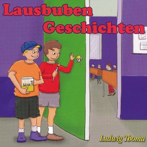 Lausbubengeschichten - Ludwig Thoma