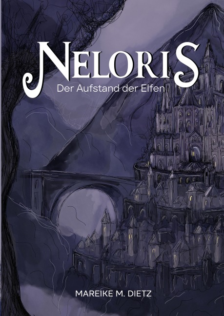Neloris - Mareike M. Dietz
