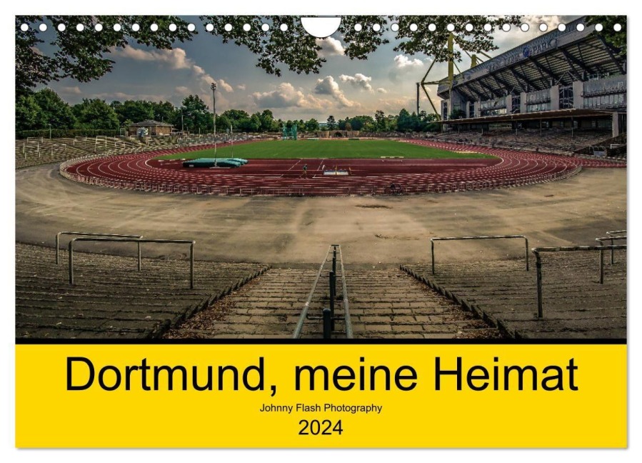 Dortmund, meine Heimat (Wandkalender 2027 DIN A4 quer), CALVENDO Monatskalender - Jürgen Voß Johnny Flash Photography