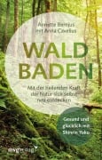 Cover-Bild zum Titel 'Waldbaden' von 'Annette Bernjus, Anna Cavelius'