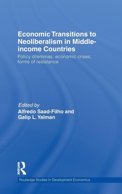 Economic Transitions to Neoliberalism in Middle-Income Countries - 