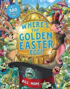 Cover-Bild zum Titel 'Where's the Golden Easter Egg?' von 'Bill Hope'