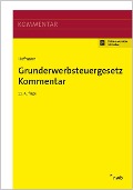 Grunderwerbsteuergesetz Kommentar - Ruth Hofmann, Gerda Hofmann