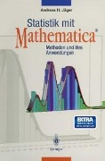 Statistik mit Mathematica® - Andreas H. Jäger