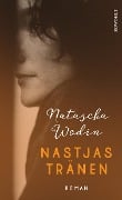 Cover-Bild zum Titel 'Nastjas Tränen' von 'Natascha Wodin'