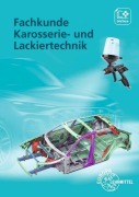 Cover-Bild zum Titel 'Fachkunde Karosserie- und Lackiertechnik' von 'Uwe Heider, Bernhard Steidle, Mona Brand, Rainer Lohuis, Alois Wimmer'