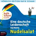 Cover-Bild zum Titel 'Eine deutsche Leidenschaft namens Nudelsalat' von 'Rafik Schami'
