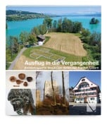 Cover-Bild zum Titel 'Ausflug in die Vergangenheit' von 'Christian Auf der Maur, Maria Bütikofer'