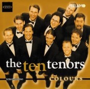 Cover-Bild zum Titel 'Colours' von 'The Ten Tenors'