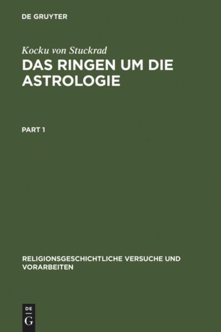 Das Ringen um die Astrologie - Kocku von Stuckrad