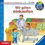 Cover-Bild zum Titel 'Wir gehen einkaufen [Wieso? Weshalb? Warum? JUNIOR Folge 50]' von 'Patricia Mennen, Ursula Weller'
