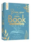 Cover-Bild zum Titel 'Bring your own Book - Booklove Edition. Das Spiel in dem dein Buch die Hauptrolle spielt!' von 'Matthew Moore'