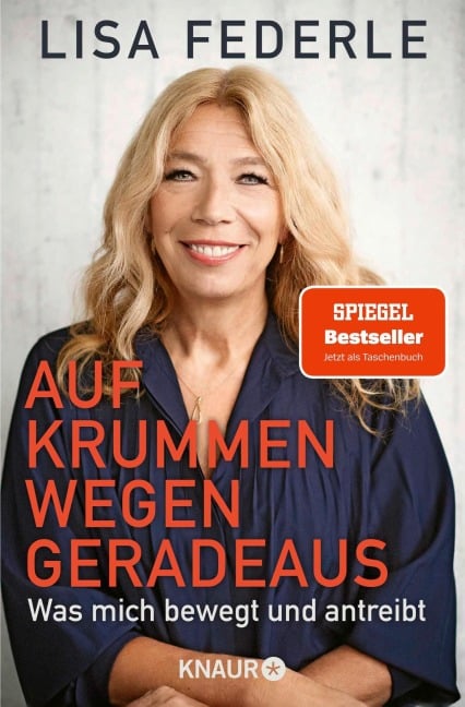 Auf krummen Wegen geradeaus - Lisa Federle