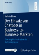 Cover-Bild zum Titel 'Der Einsatz von Chatbots in Business-to-Business-Märkten' von 'Kathrin Elsner'
