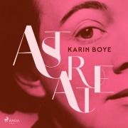 Cover-Bild zum Titel 'Astarte (oförkortat)' von 'Karin Boye'