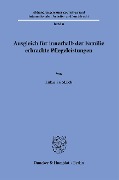 Ausgleich für innerhalb der Familie erbrachte Pflegeleistungen. - Lukas Friedrich