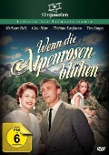 Cover-Bild zum Titel 'Wenn die Alpenrosen blühen' von 'Ilse Lotz-Dupont, Friedrich von Rüdt, Tibor Yost, Willy Mattes'