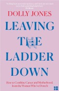 Cover-Bild zum Titel 'Leaving the Ladder Down' von 'Dolly Jones'