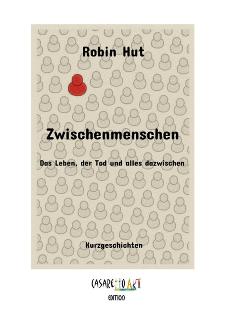 Zwischenmenschen - Robin Hut