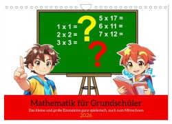 Cover-Bild zum Titel 'Mathematik für Grundschüler (Wandkalender 2026 DIN A4 quer), CALVENDO Monatskalender' von 'Claudia Kleemann'