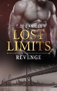 Cover-Bild zum Titel 'Lost Limits: Revenge' von 'T. C. Daniels'