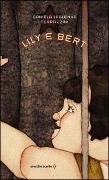 Cover-Bild zum Titel 'Lily e Bert' von 'Daniela Jaglenka Terrazzini'