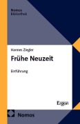 Cover-Bild zum Titel 'Frühe Neuzeit' von 'Hannes Ziegler'