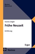 Cover-Bild zum Titel 'Frühe Neuzeit' von 'Hannes Ziegler'