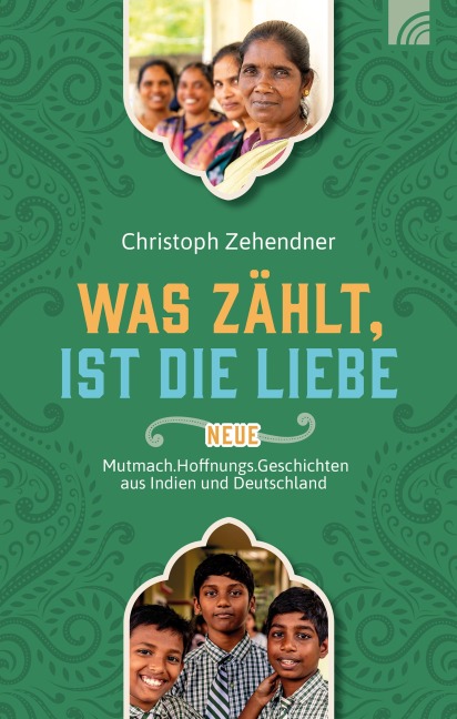 Was zählt, ist die Liebe - Christoph Zehendner