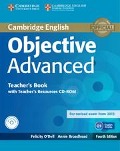 Objective Advanced Teacher's Book with Teacher's Resources CD-ROM - Felicity O'Dell, Annie Broadhead
