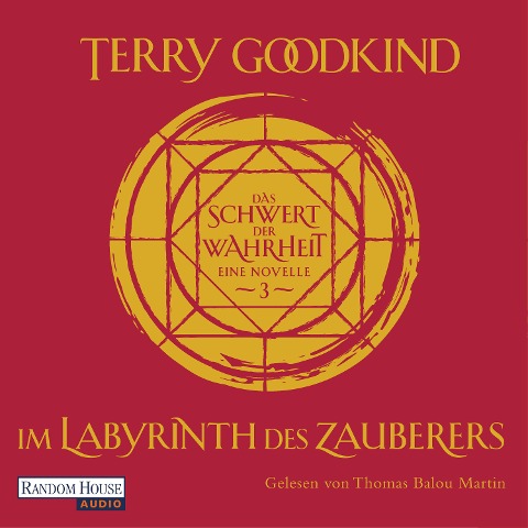 Im Labyrinth des Zauberers - Das Schwert der Wahrheit - Terry Goodkind