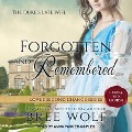 Forgotten & Remembered: The Duke's Late Wife - Bree Wolf