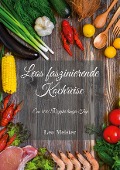 Leos faszinierende Kochreise - Leo Meister