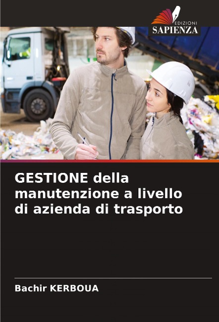 GESTIONE della manutenzione a livello di azienda di trasporto - Bachir Kerboua