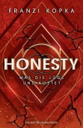 Cover-Bild zum Titel 'Honesty. Was die Lüge uns kostet' von 'Franzi Kopka'