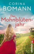 Cover-Bild zum Titel 'Das Mohnblütenjahr' von 'Corina Bomann'