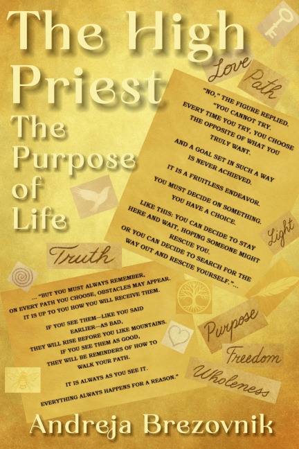 The High Priest, The Purpose of Life - Andreja Brezovnik
