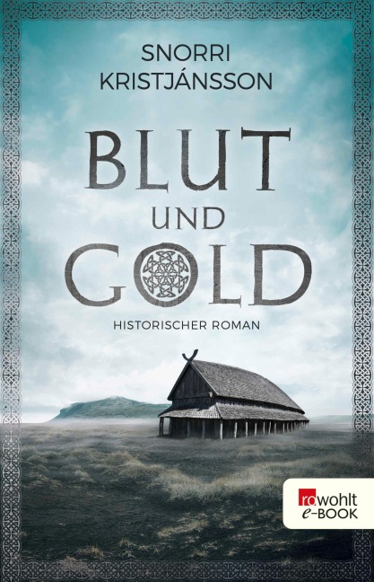 Blut und Gold - Snorri Kristjánsson