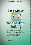 Cover-Bild zum Titel 'Basiswissen Mobile App Testing' von 'Björn Lemke, Nils Röttger'