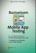 Cover-Bild zum Titel 'Basiswissen Mobile App Testing' von 'Björn Lemke, Nils Röttger'
