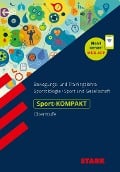 Cover-Bild zum Titel 'STARK Sport-KOMPAKT - Oberstufe' von 'Thorsten Vahl'