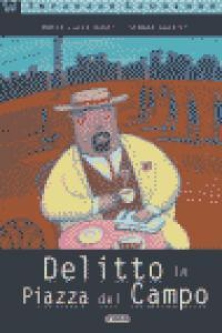 Delitto in Piazza del Campo - Maria Luisa Banfi, Simona Gavelli