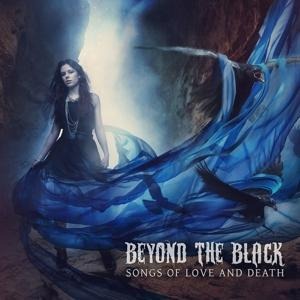 Songs Of Love And Death - Beyond The Black