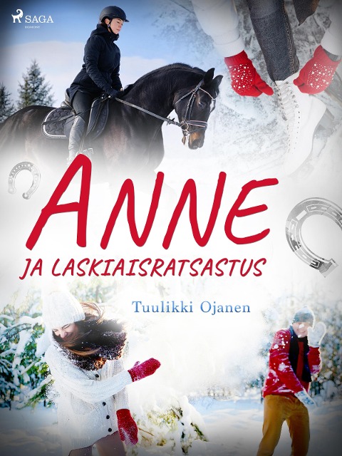 Anne ja laskiaisratsastus - Tuulikki Ojanen