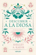 Cover-Bild zum Titel 'Descubrir a la Diosa' von 'Shelley Kaehr'