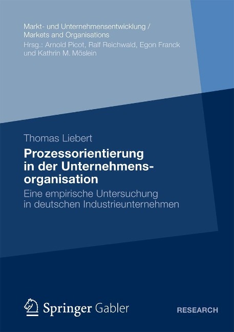 Prozessorientierung in der Unternehmensorganisation - Thomas Liebert