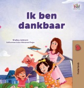 Cover-Bild zum Titel 'I am Thankful (Dutch Book for Children)' von 'Shelley Admont, Kidkiddos Books'