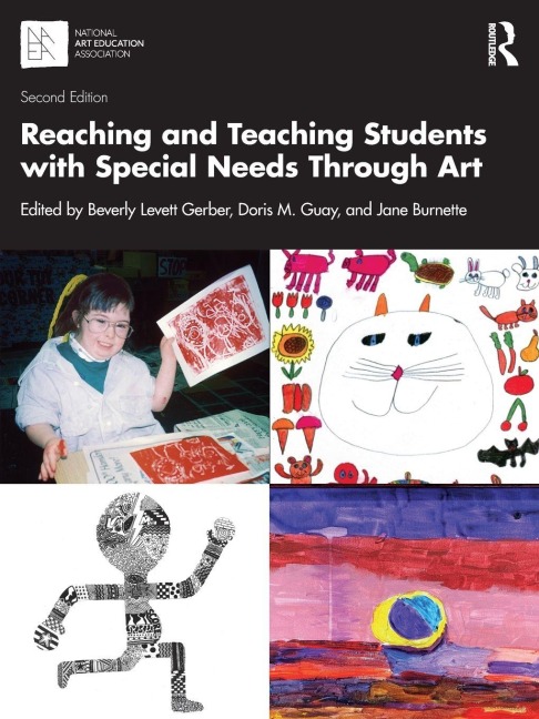 Reaching and Teaching Students with Special Needs Through Art - 