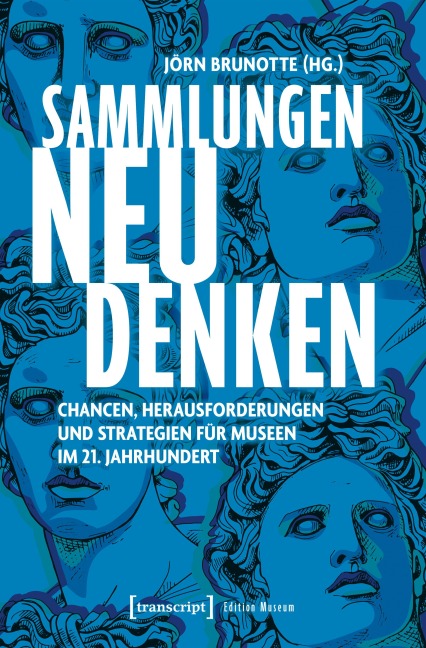 Sammlungen neu denken - 