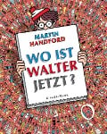Cover-Bild zum Titel 'Wo ist Walter jetzt?' von 'Martin Handford'